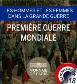 Coffret or Guerre - Philatelie - pièce Monnaie de Paris - centenaire de la Grande Guerre