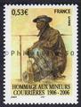 3880 - Philatélie 50 - timbre de France neuf sans charnière - timbre de collection Yvert et Tellier - Hommage aux mineurs victimes de la catastrophe de Courrières (Pas-de-Calais) 2006
