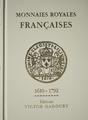 ID1839-12 - Philatélie - catalogue de cotation pour pièces de moannies royales françaises- catalogue numismatique GADOURY