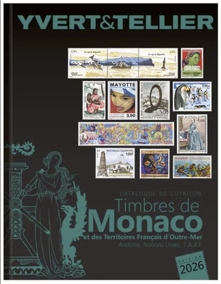 YT138993 - Philatelie 50 - Catalogue Yvert et Tellier TOME 1BIS 2026 - cotation des timbres de Monaco et des TOM